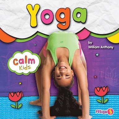 William Anthony - Yoga, Häftad