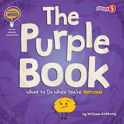 The Purple Book: What to Do When You're Nervous 1