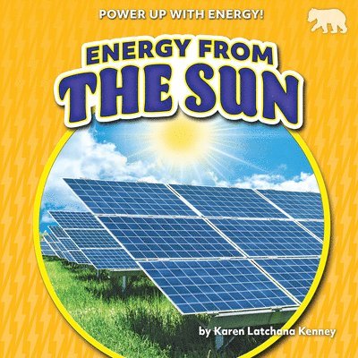 Karen Kenney - Energy from the Sun, Häftad. Tillgänglighet: Lägg i varukorg