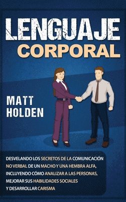 Matt Golden - Lenguaje corporal, Inbunden