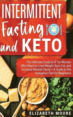 Intermittent Fasting and Keto 1