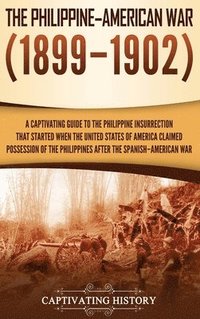 bokomslag The Philippine-American War