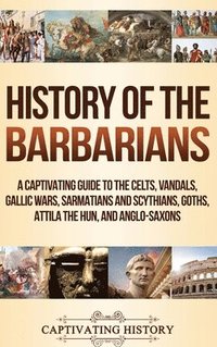 bokomslag History of the Barbarians