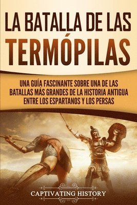 bokomslag La Batalla de las Termpilas