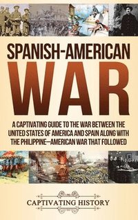 bokomslag Spanish-American War