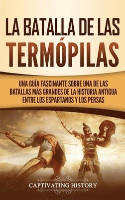 bokomslag La Batalla de las Termpilas