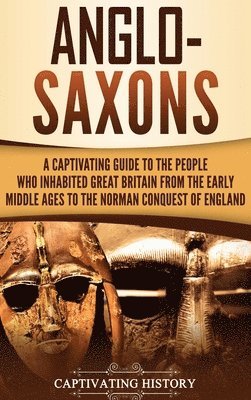 bokomslag Anglo-Saxons