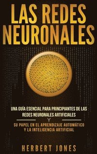 bokomslag Las redes neuronales