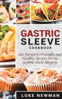 bokomslag Gastric Sleeve Cookbook