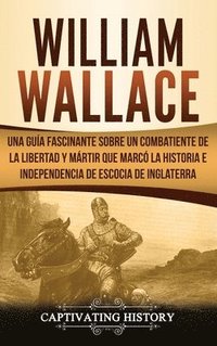 bokomslag William Wallace