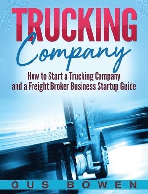 Trucking Company 1