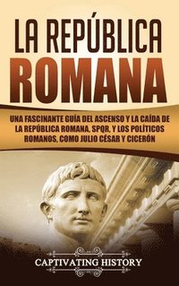 bokomslag La Repblica Romana