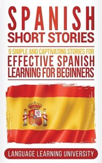 bokomslag Spanish Short Stories