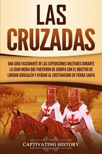 bokomslag Las Cruzadas