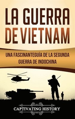 bokomslag La Guerra de Vietnam