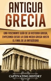 bokomslag Antigua Grecia