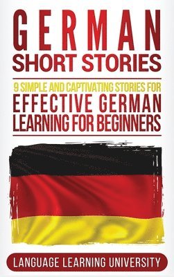 Language Learning University - German Short Stories, Inbunden