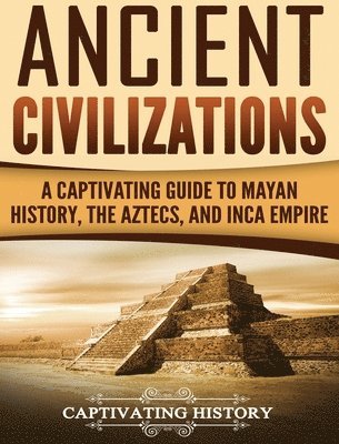 bokomslag Ancient Civilizations