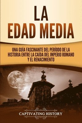 La Edad Media 1