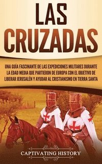 bokomslag Las Cruzadas