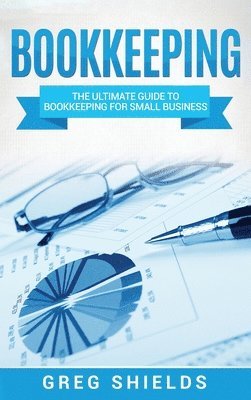 Greg Shields - Bookkeeping, Inbunden