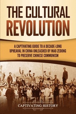 bokomslag The Cultural Revolution