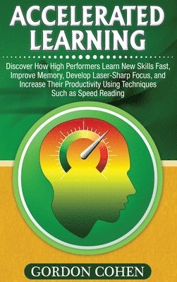 Accelerated Learning