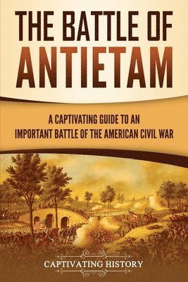 The Battle of Antietam 1