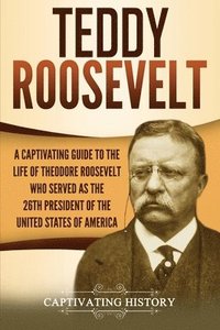 bokomslag Teddy Roosevelt
