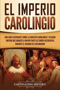 bokomslag El Imperio carolingio