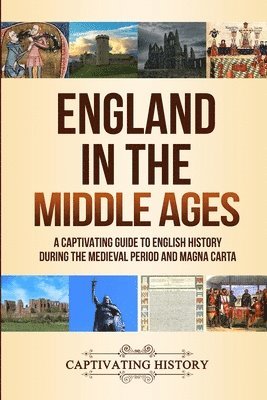 bokomslag England in the Middle Ages