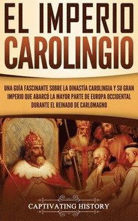 bokomslag El Imperio carolingio