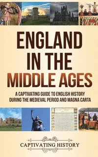 bokomslag England in the Middle Ages