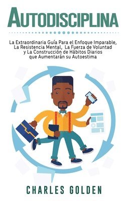 Charles Golden - Autodisciplina, Inbunden
