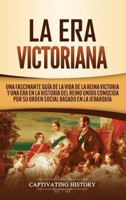 La Era Victoriana 1