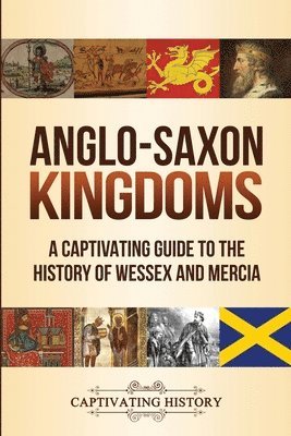 bokomslag Anglo-Saxon Kingdoms