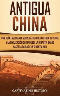 bokomslag Antigua China