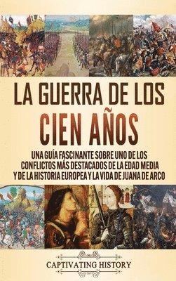 La Guerra de los Cien Aos 1