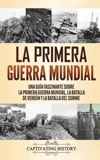 bokomslag La Primera Guerra Mundial