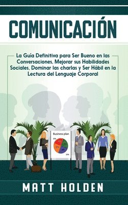 Matt Holden - Comunicación, Inbunden