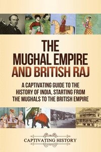 bokomslag Mughal Empire and British Raj