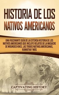 bokomslag Historia de los Nativos Americanos