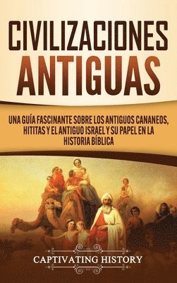 bokomslag Civilizaciones antiguas