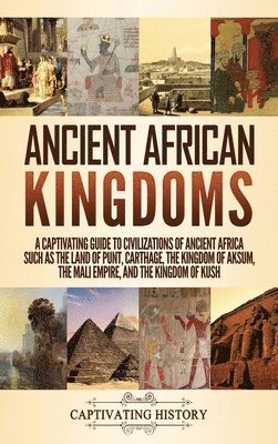 bokomslag Ancient African Kingdoms