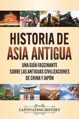 bokomslag Historia de Asia antigua