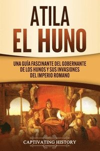 bokomslag Atila el Huno