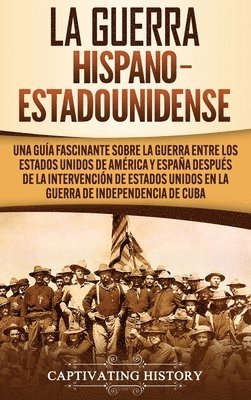 La guerra hispano-estadounidense 1