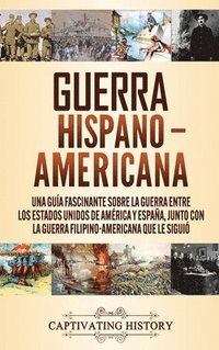 bokomslag Guerra Hispano-Americana