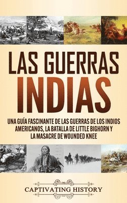 Las guerras indias 1