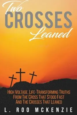 L Roo McKenzie - Two Crosses Leaned, Häftad. Tillgänglighet: Lägg i varukorg